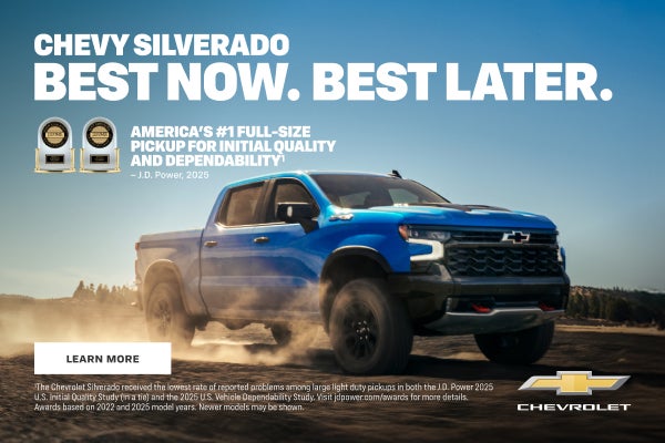 Chevy Silverado. Best Now. Best Later. America's #1 Full-Size Pickup For Initial Quality - J.D. P...